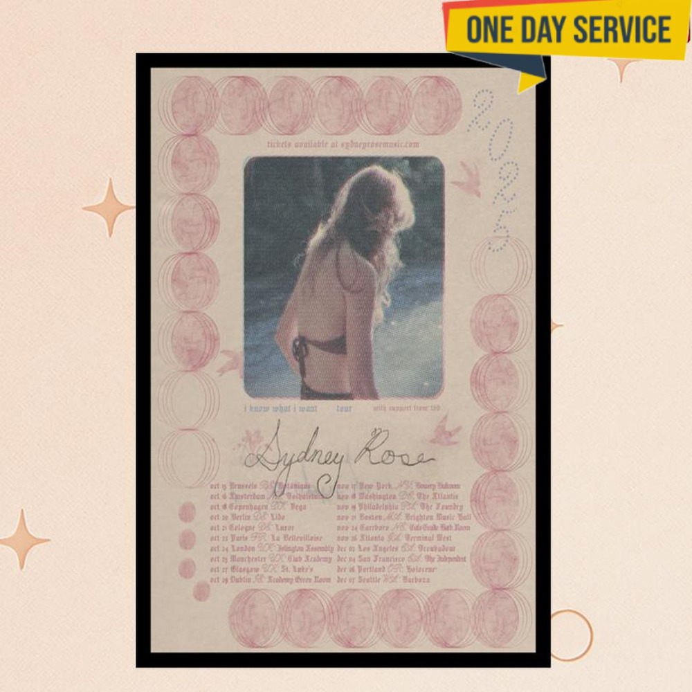 Sydney Rose 2025 I Know What I Want Tour Poster